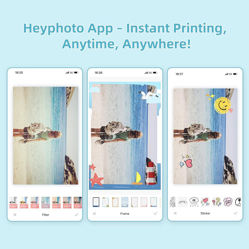 Download the free “Heyphoto” APP from the App Store or Google Play to customize your photos before printing. You can edit filters, frames, and stickers to create unique prints.
